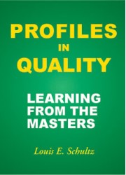 Profiles in Quality Learning From the Masters